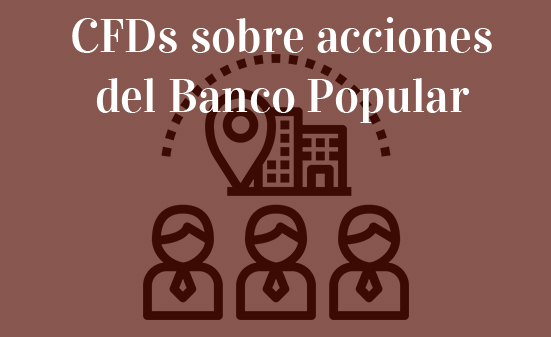 CFDs-sobre-acciones-del-Banco-Popular-Navas-&-Cusí-Abogados-Barcelona
